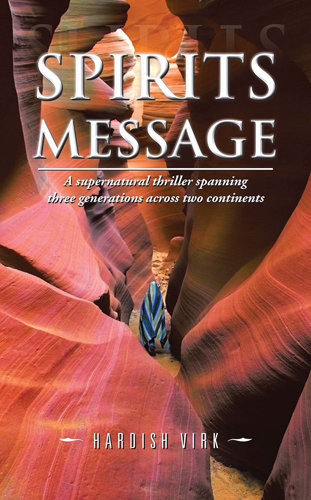 Spirits Message: A supernatural thriller spanning three generations across two continents