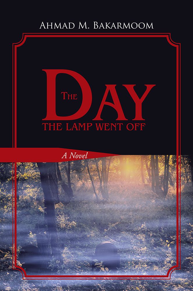 The Day the Lamp Went Off: A Novel
