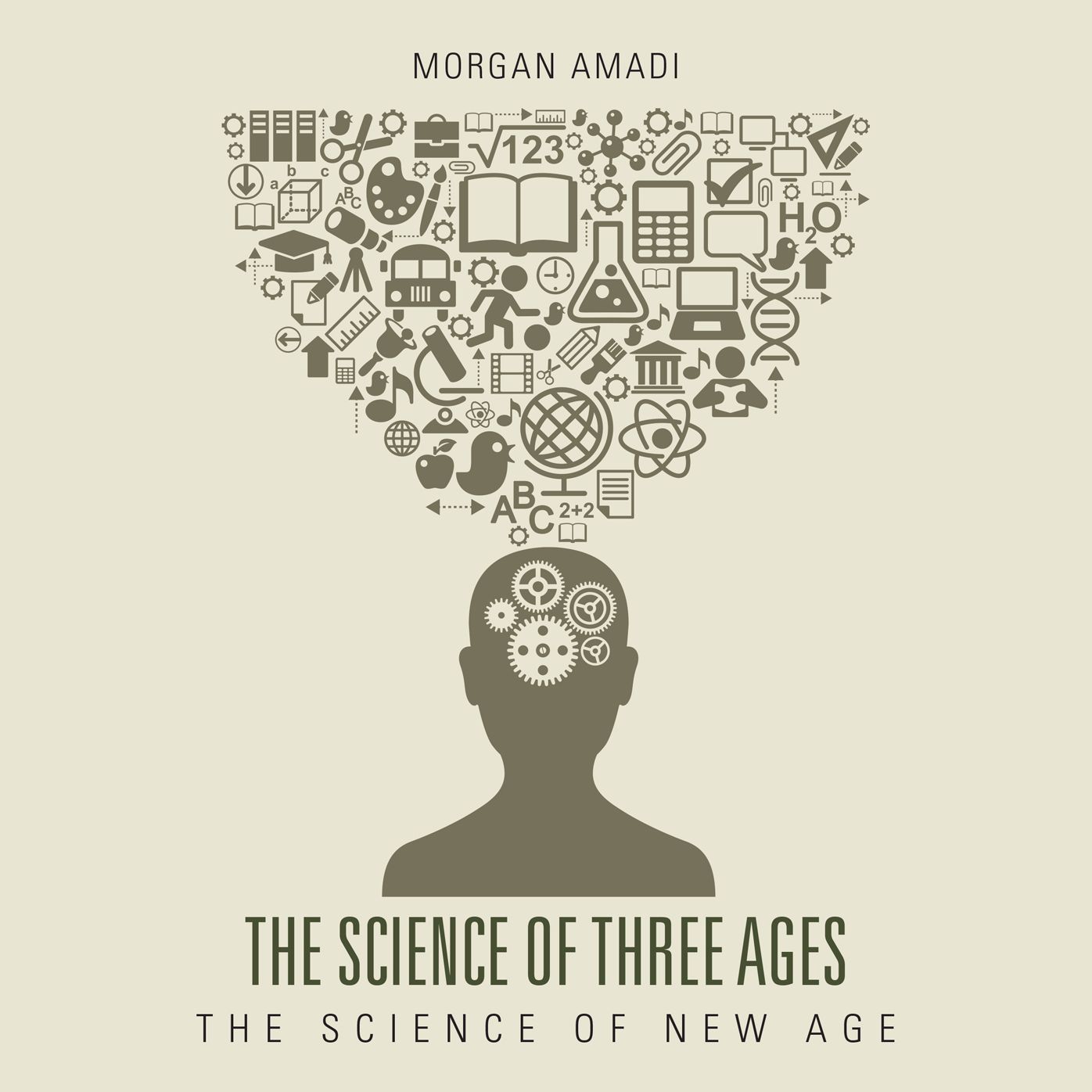 The Science of Three Ages: The Science of New Age