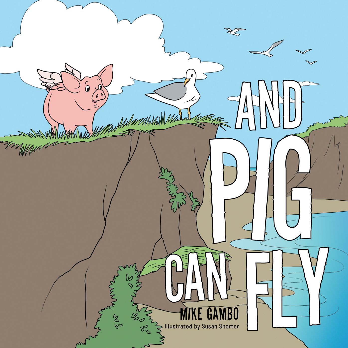 And Pig Can Fly