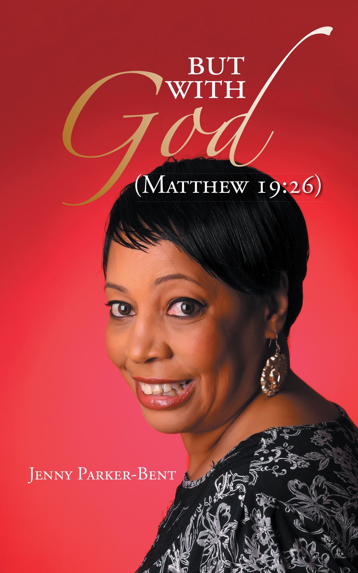 But with God: (Matthew 19:26)