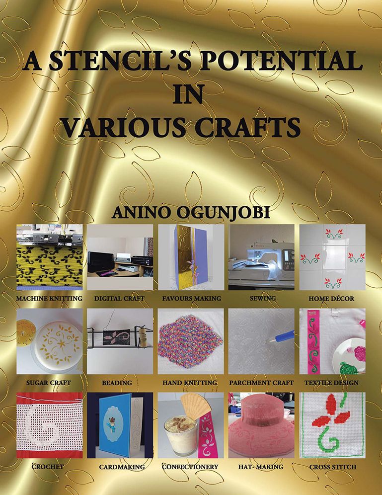 A Stencil's Potential in Various Crafts