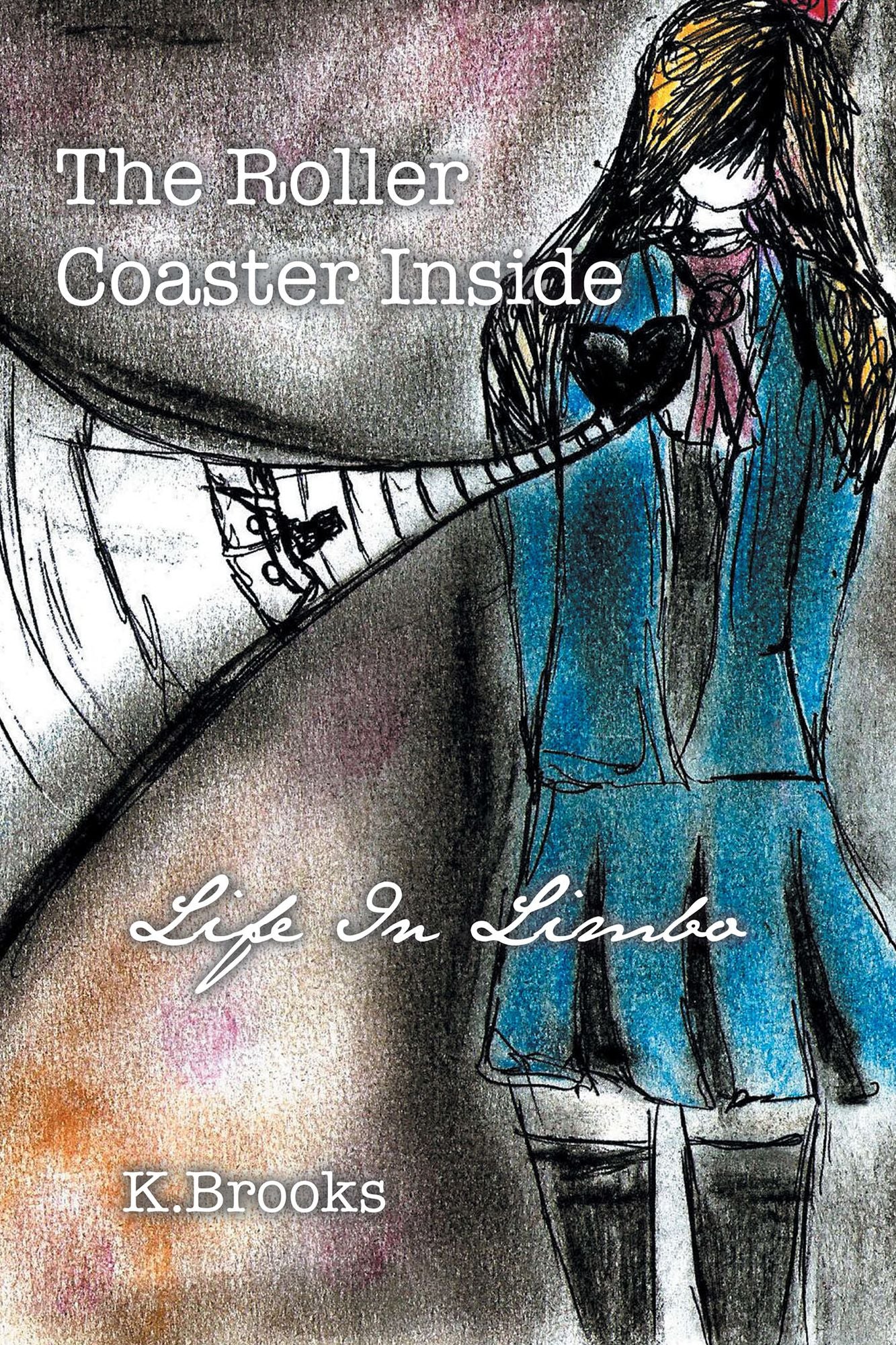 The Roller Coaster Inside: Life In Limbo