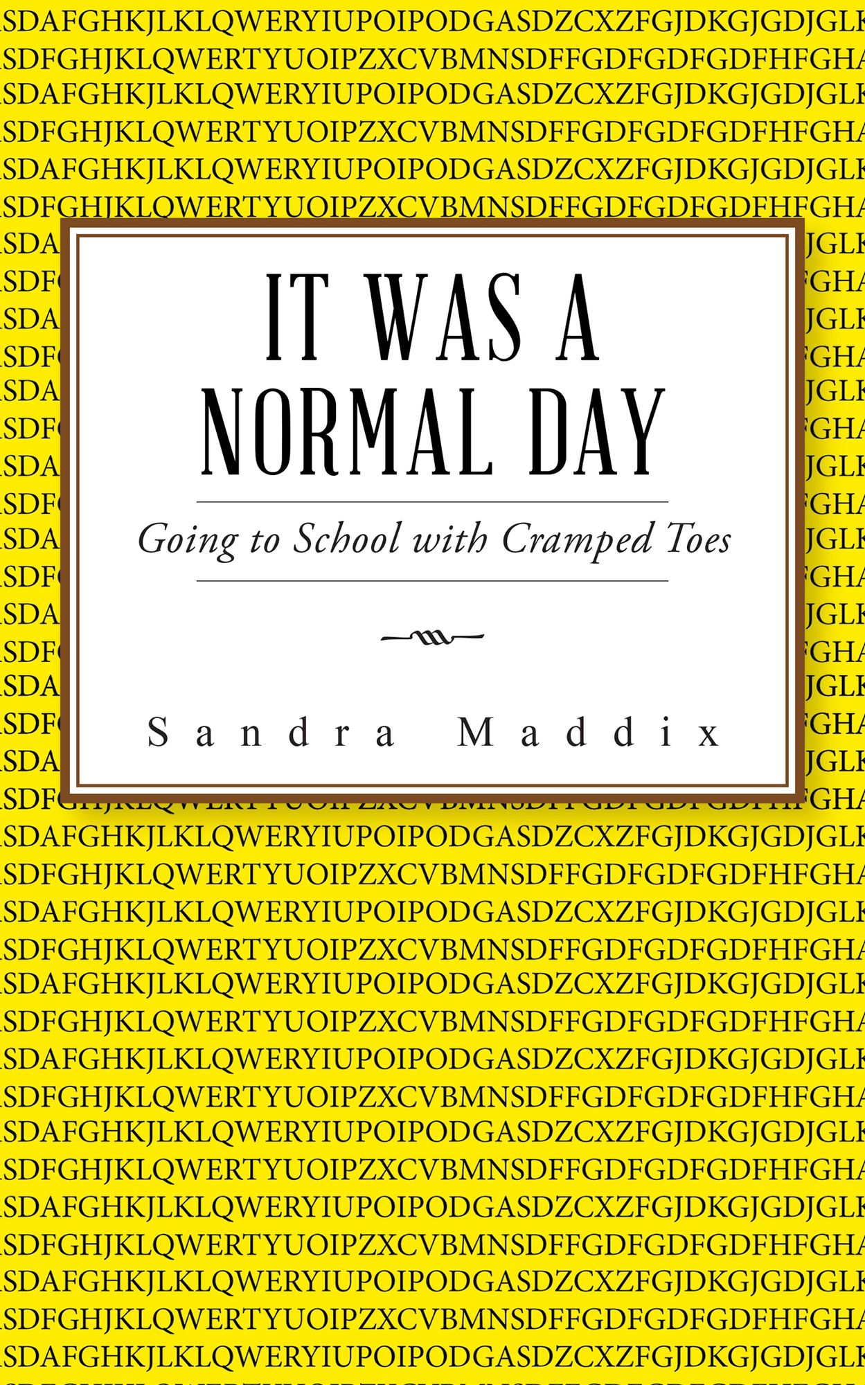 It Was a Normal Day: Going to School with Cramped Toes