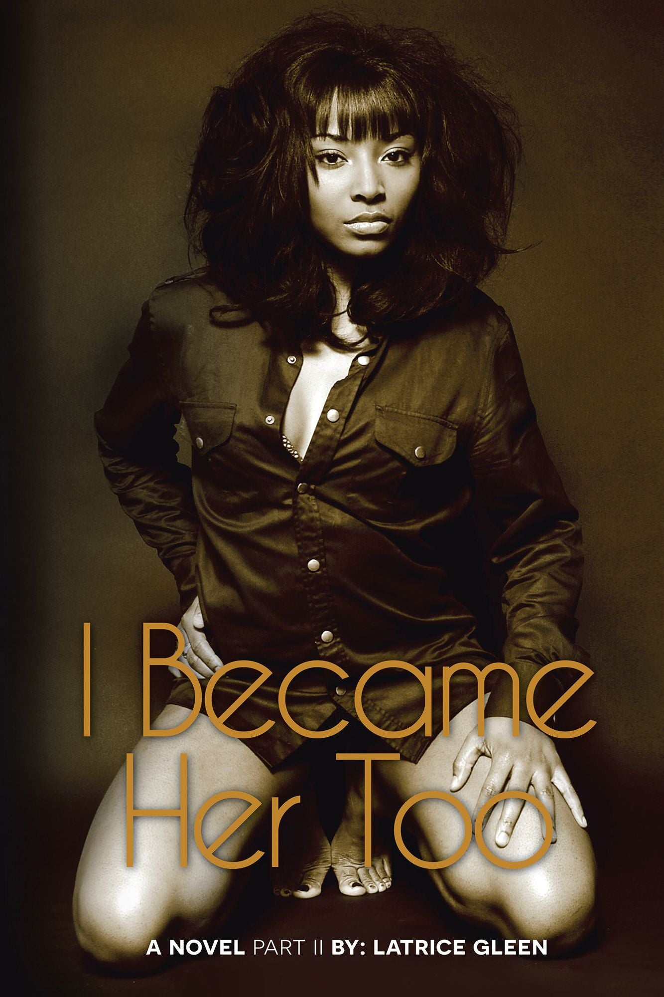 I Became Her Too: A Novel