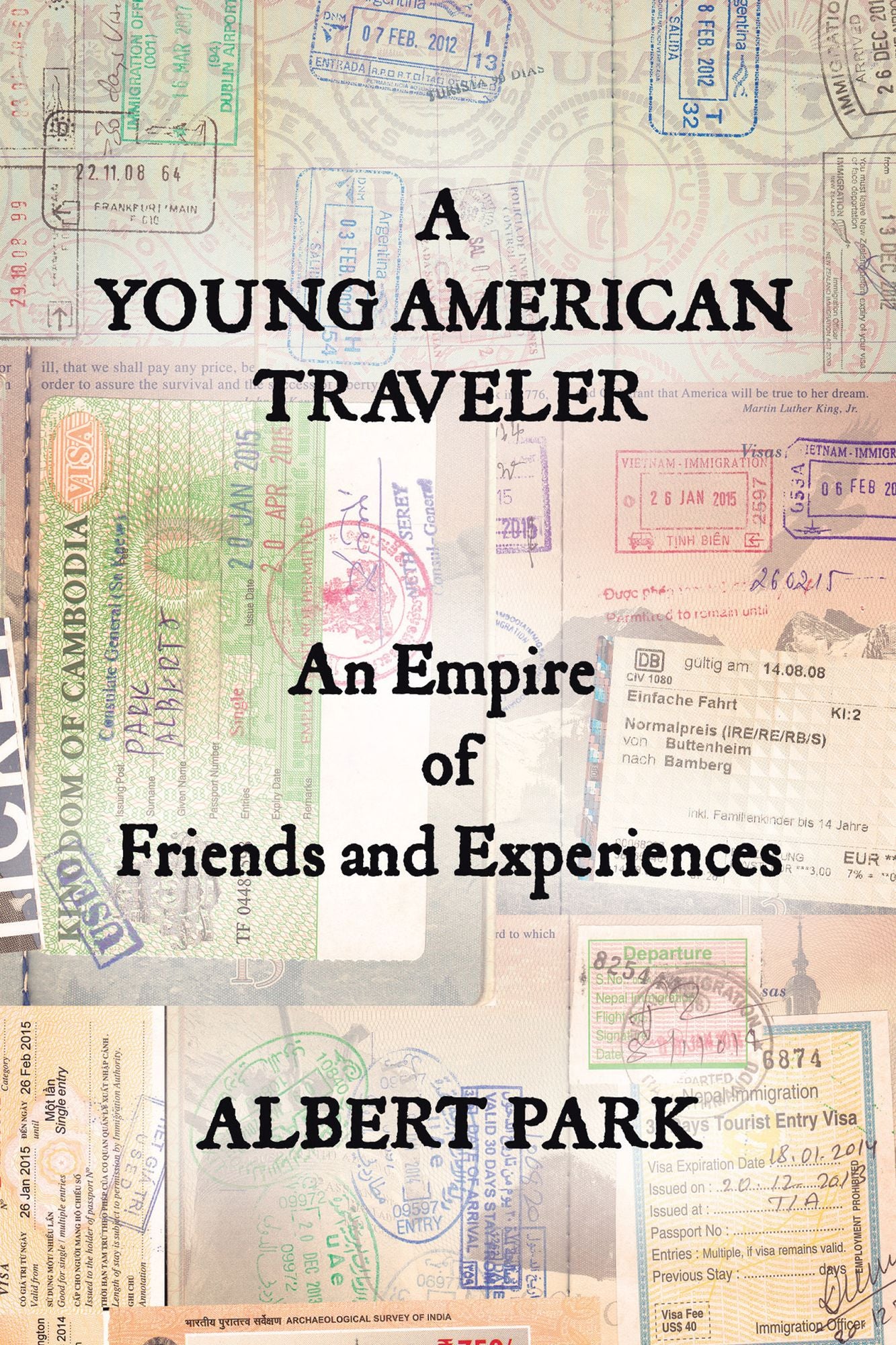 A Young American Traveler: An Empire of Friends and Experiences