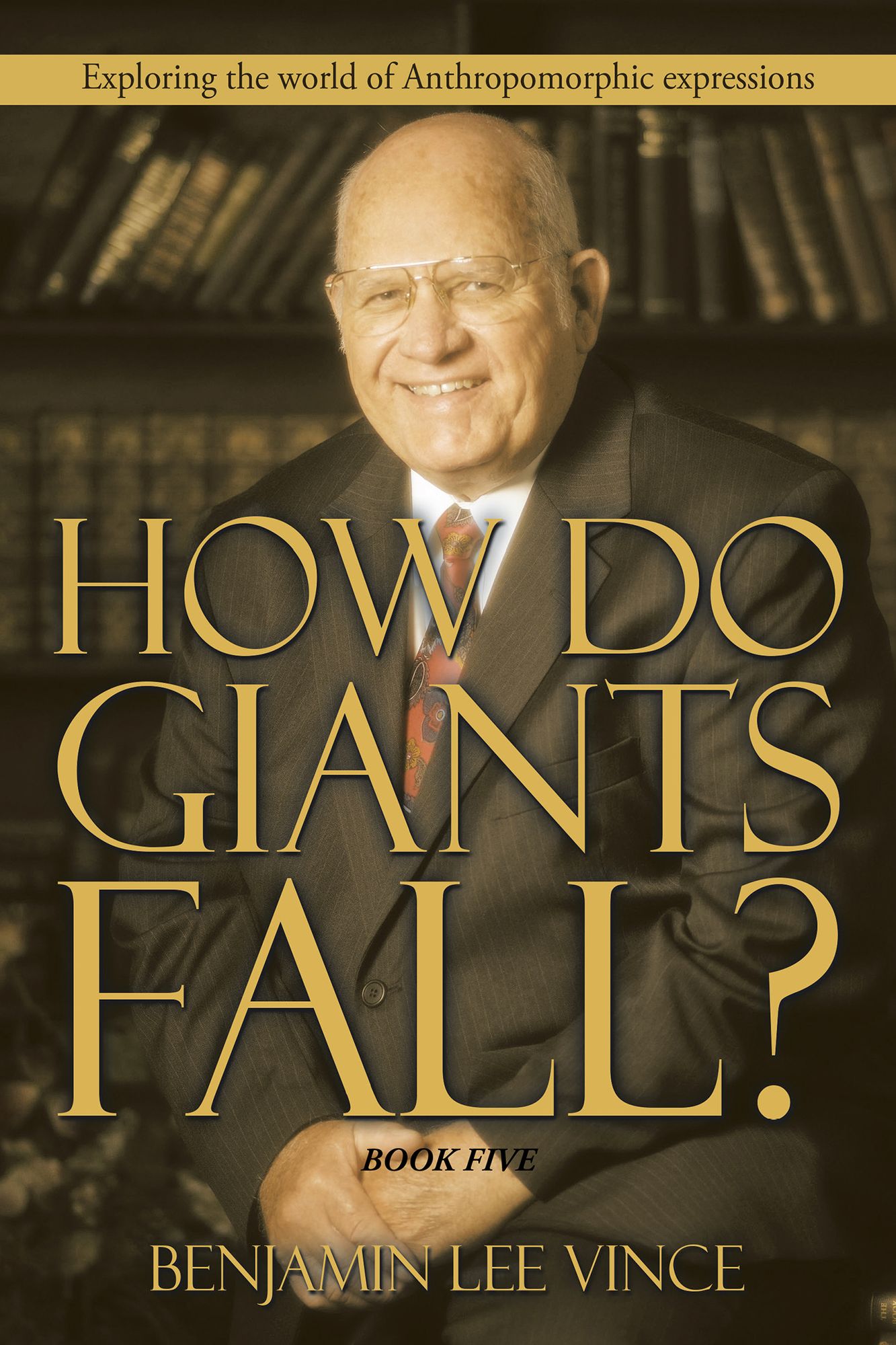 HOW DO GIANTS FALL?: Exploring the world of Anthropomorphic expressions