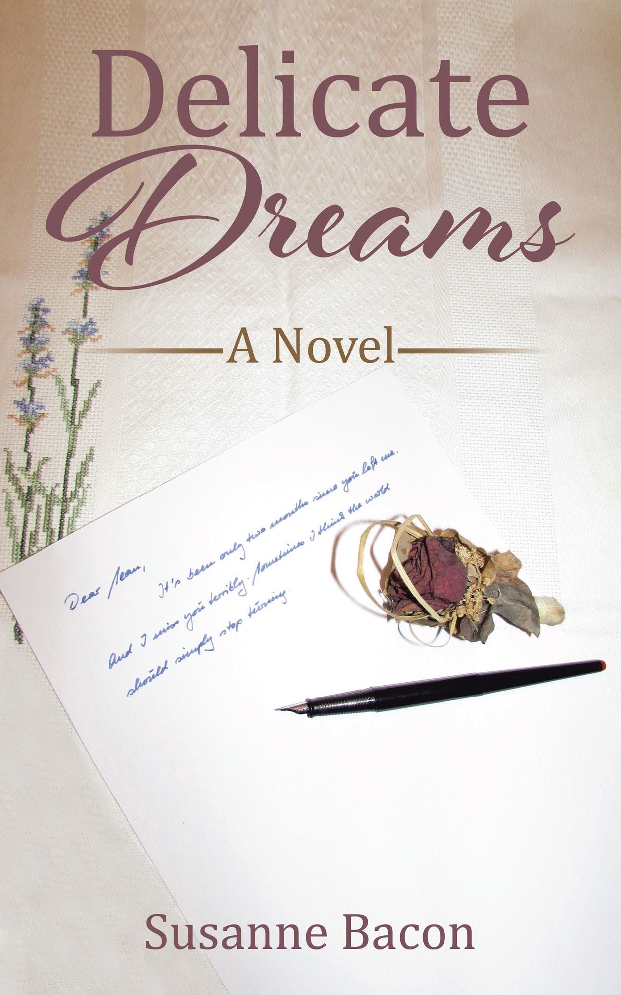 Delicate Dreams: A Novel