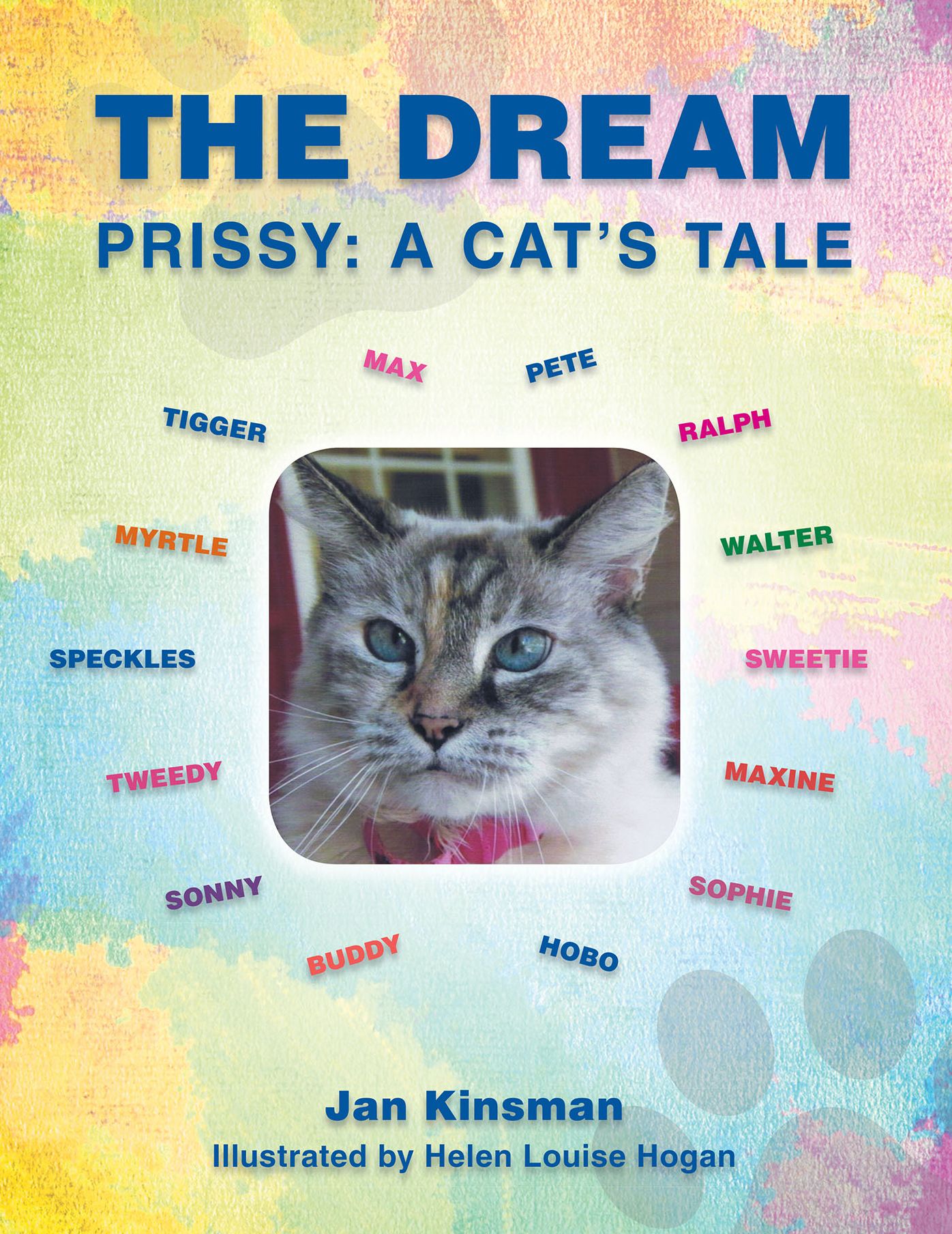 The Dream: Prissy: A Cat's Tale