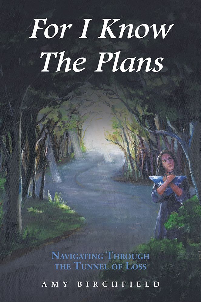 For I Know The Plans: Navigating Through the Tunnel of Loss