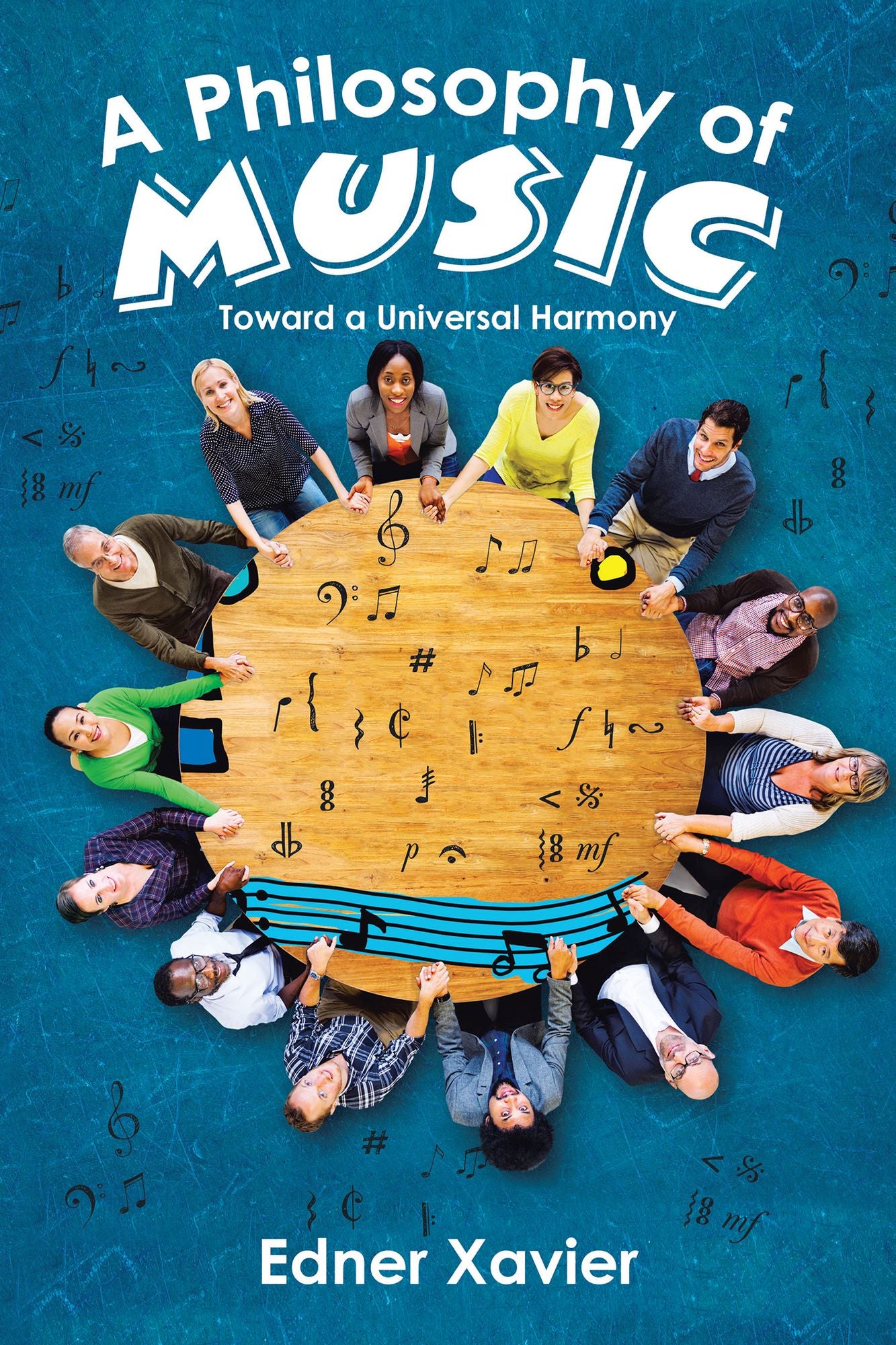 A Philosophy of Music: Toward a Universal Harmony