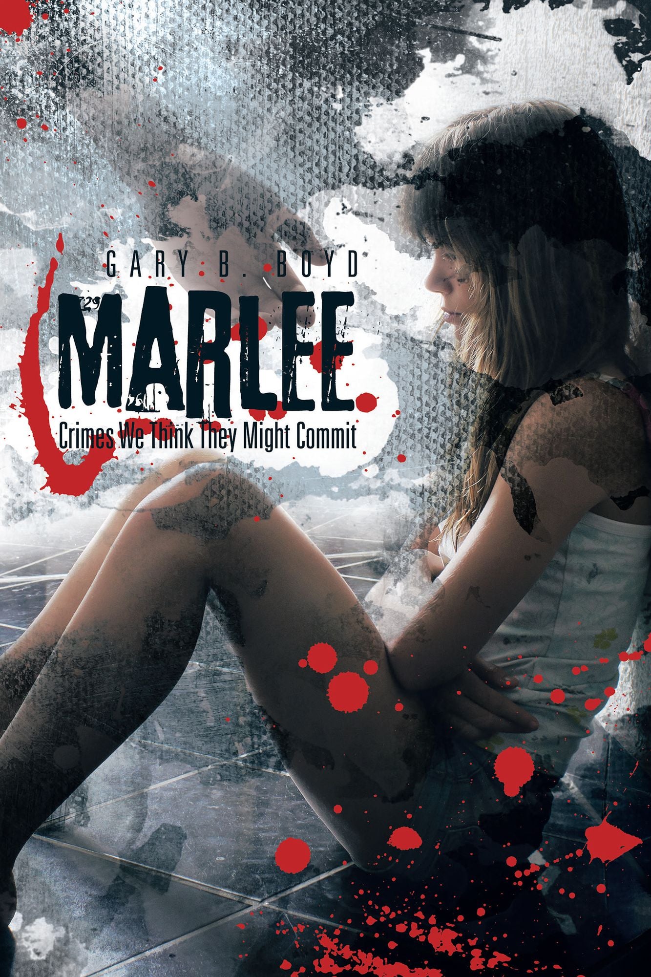 Marlee: Crimes We Think They Might Commit