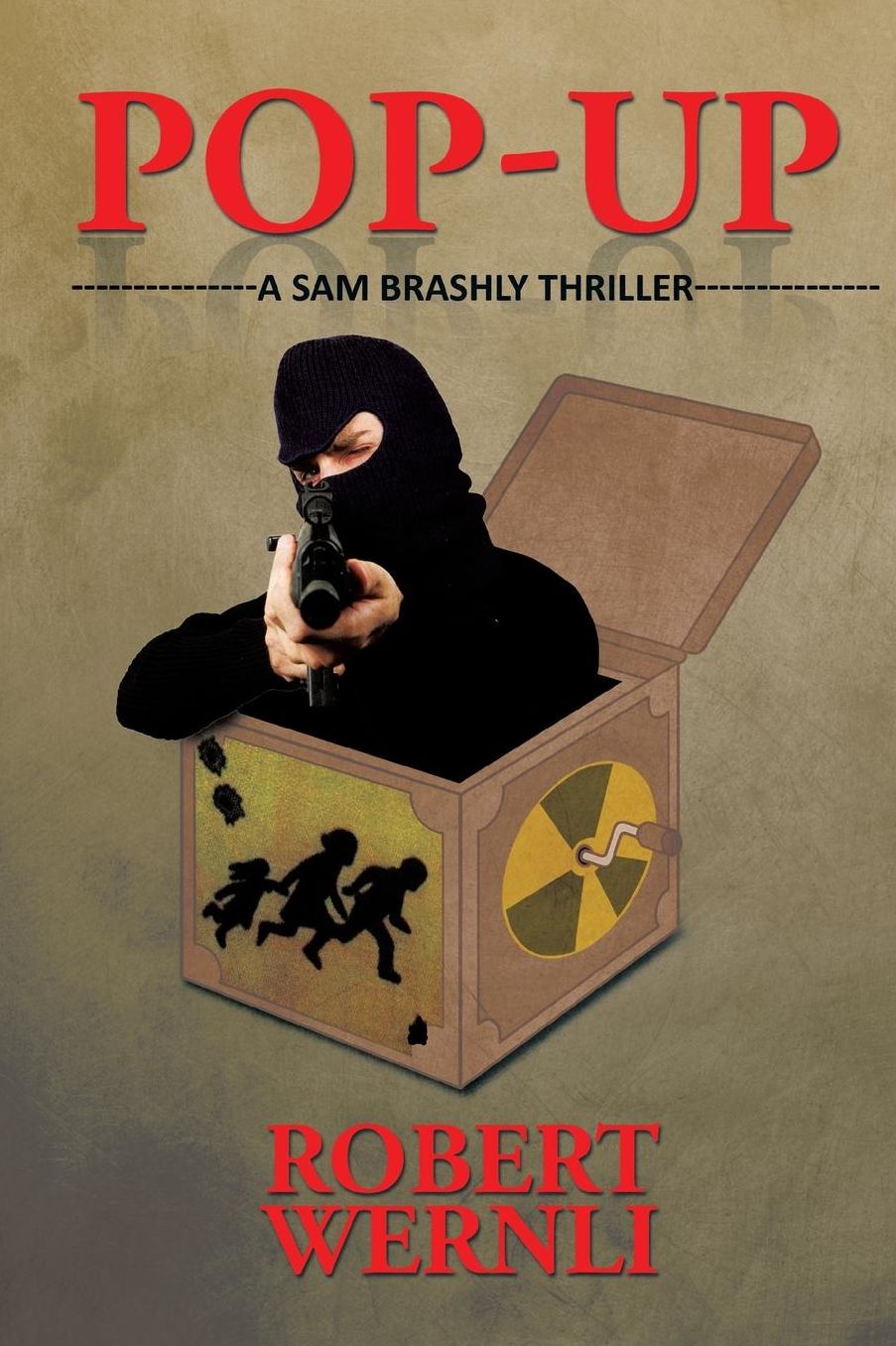 Pop-Up: A Sam Brashly Thriller