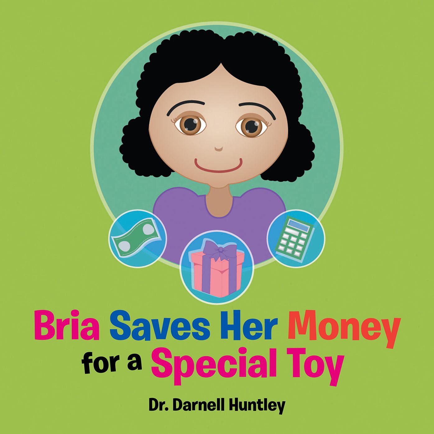Bria Saves Her Money for a Special Toy