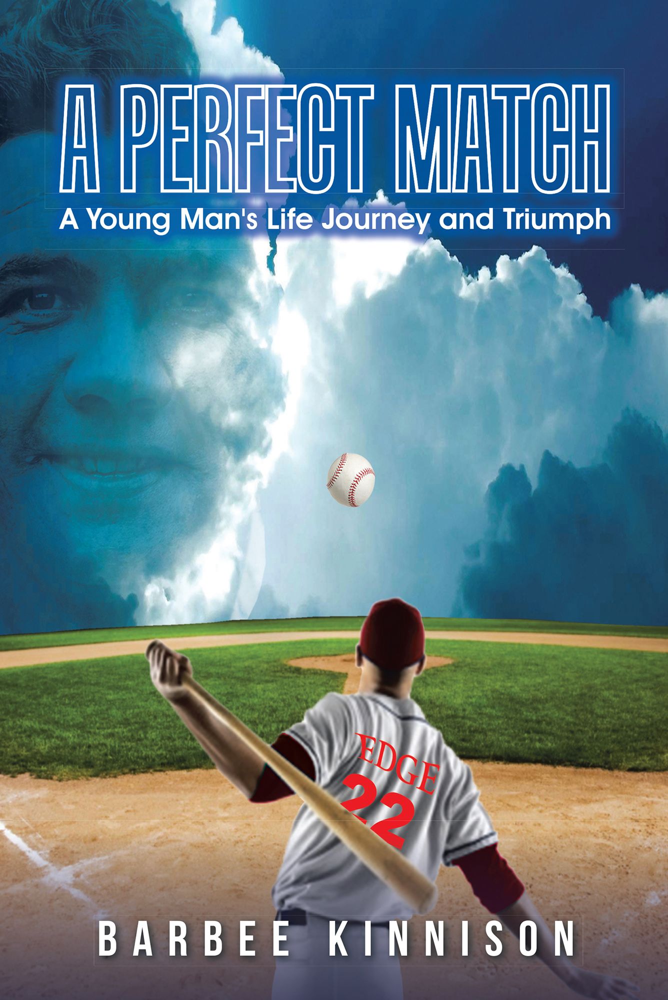 A Perfect Match: A Young Man's Life Journey and Triumph