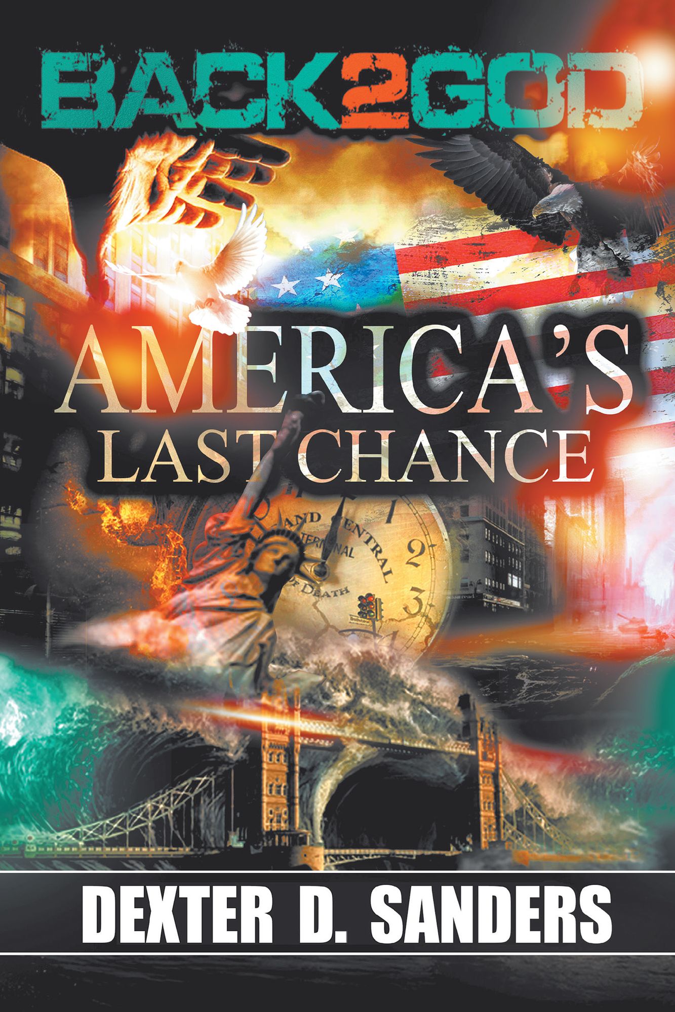 Back 2 God: America's Last Chance
