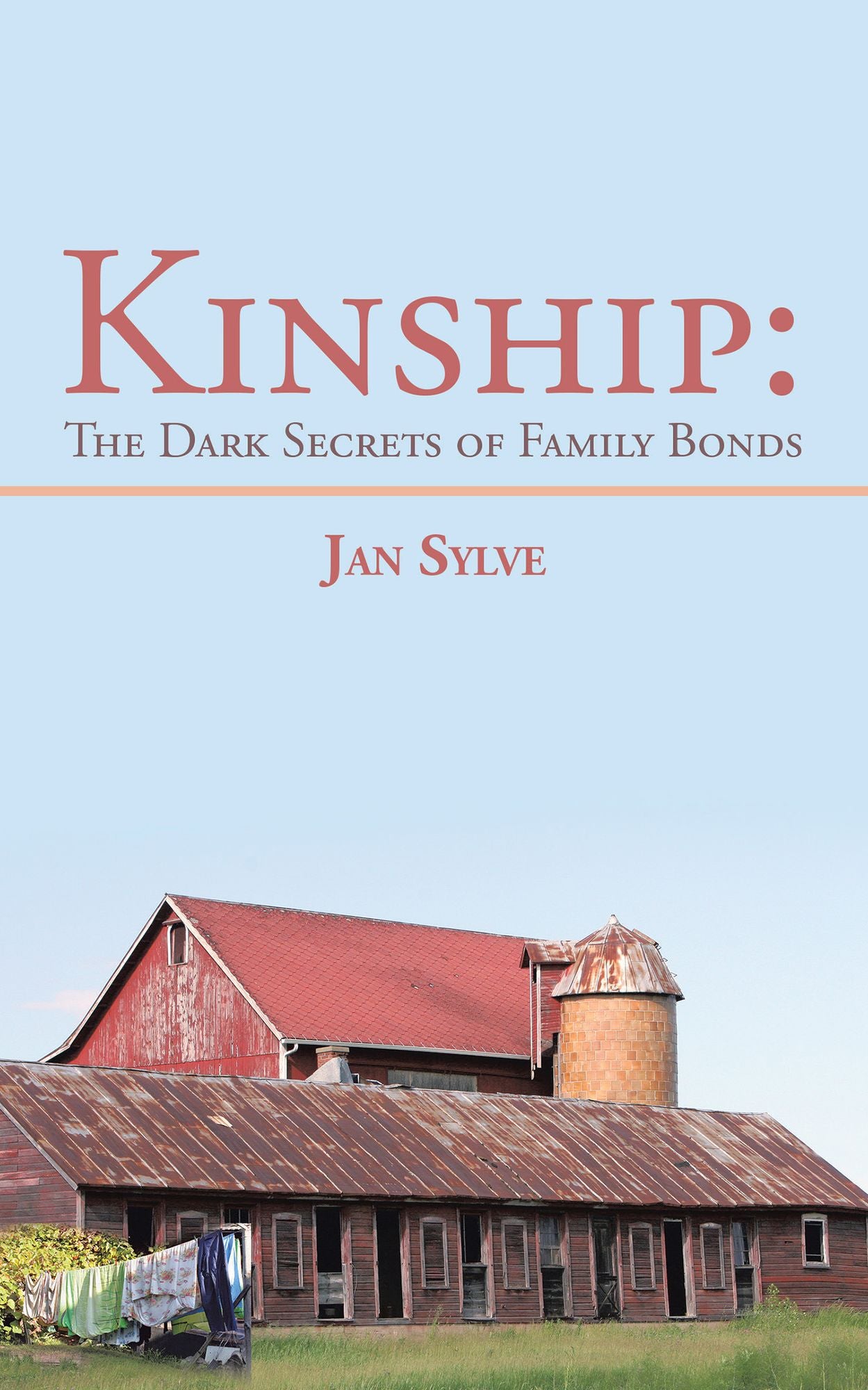 Kinship:: The Dark Secrets of Family Bonds