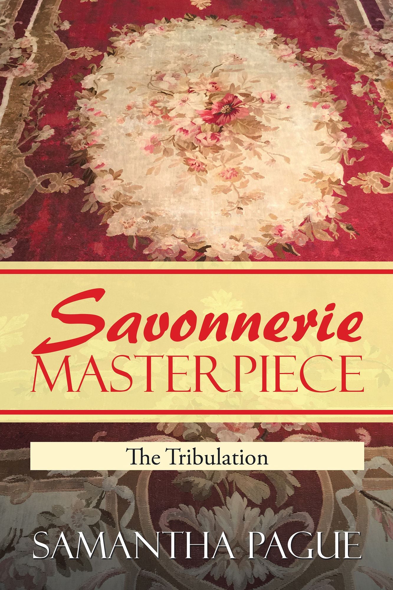 Savonnerie Masterpiece: The Tribulation