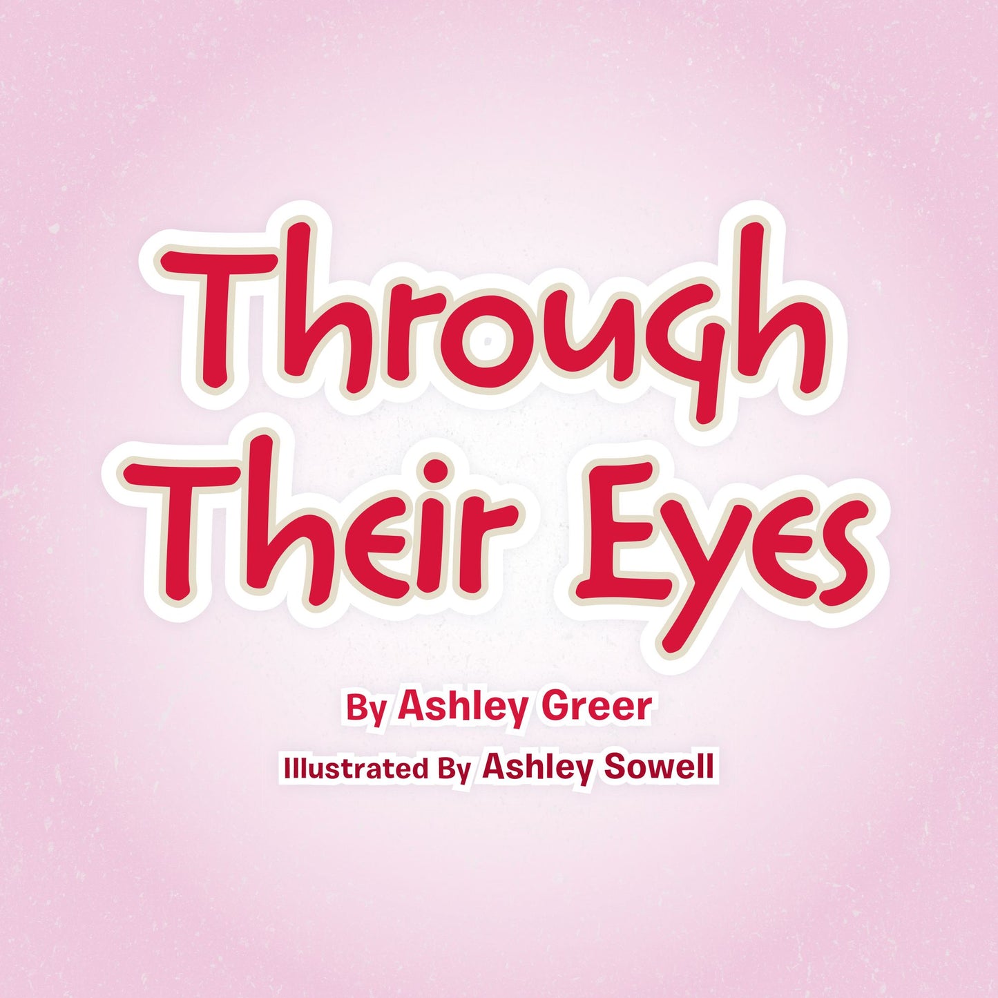 Through Their Eyes