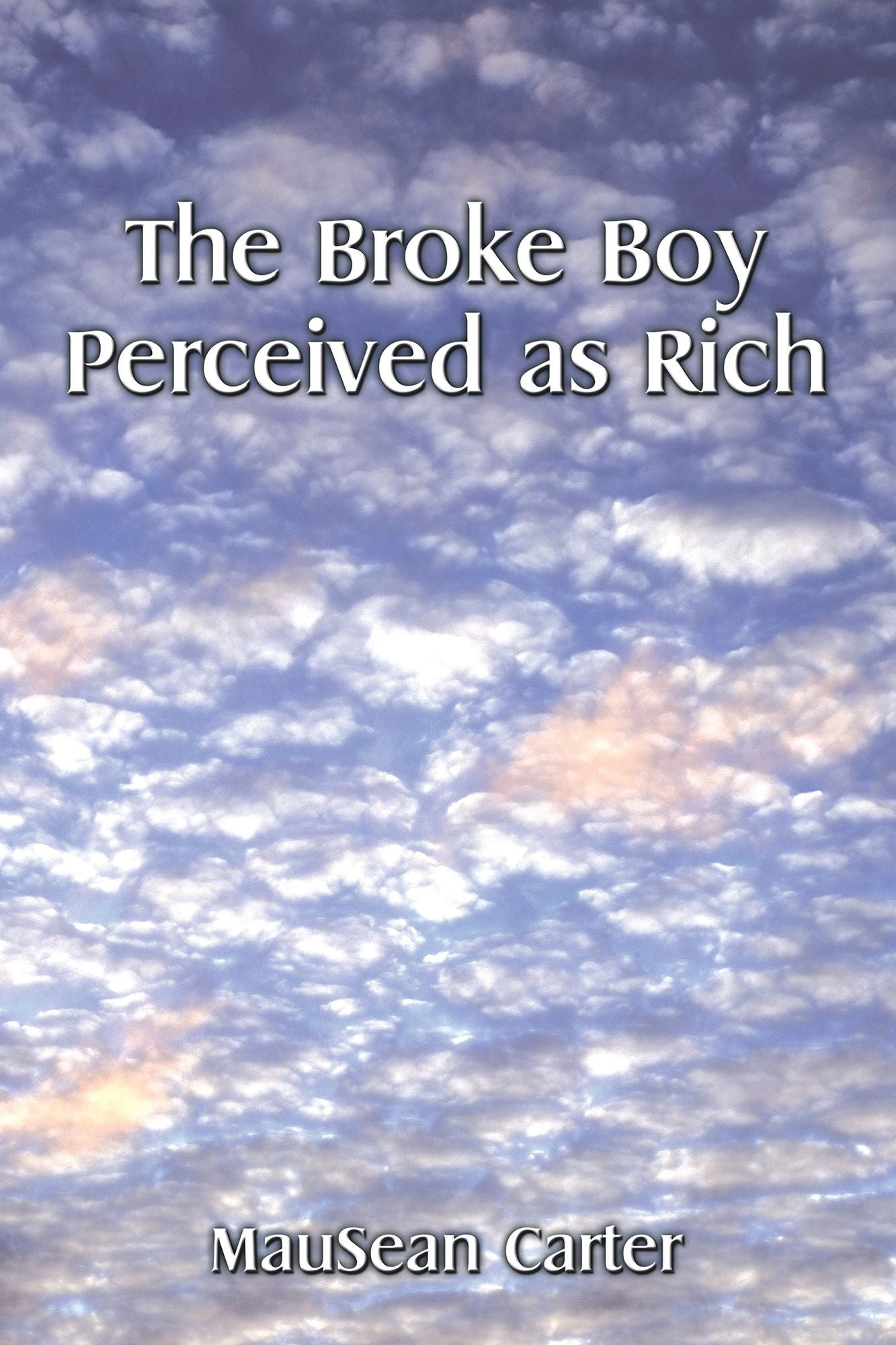 The Broke Boy Perceived as Rich