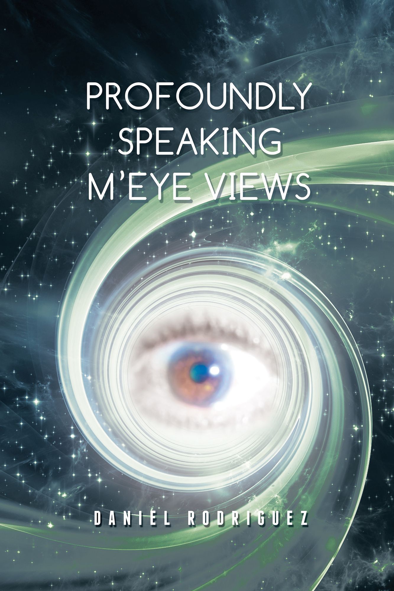 Profoundly Speaking M'eye Views: n/a