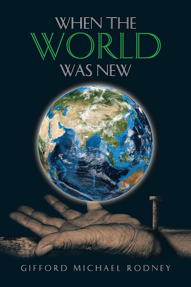 When the World Was New