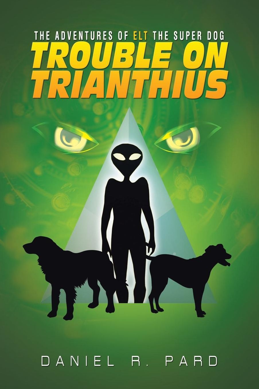 The Adventures Of ELT The Super Dog: Trouble On Trianthius