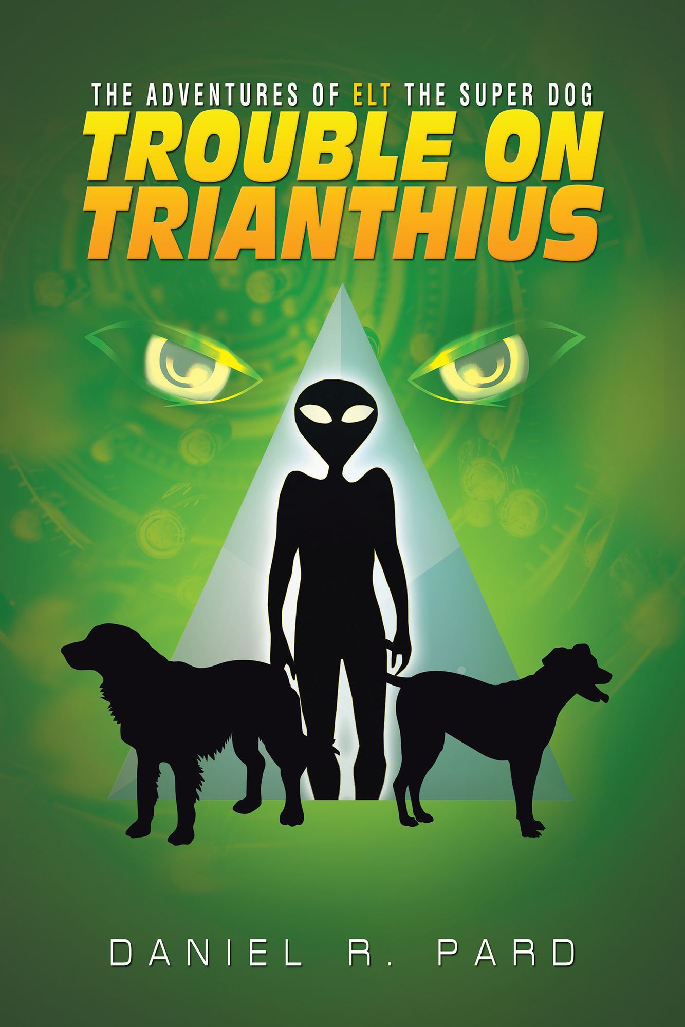 The Adventures Of ELT The Super Dog: Trouble On Trianthius