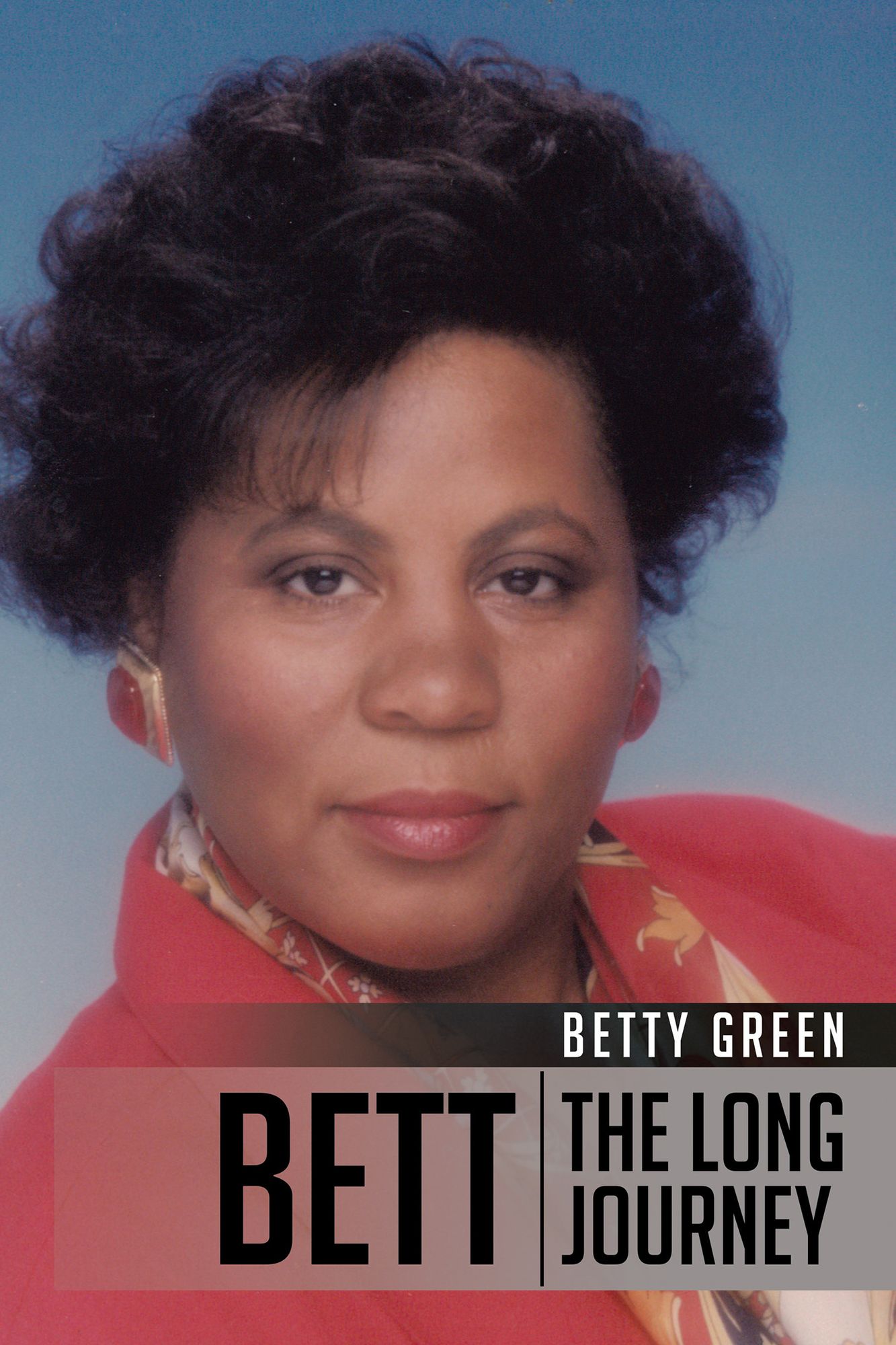 Bett: The Long Journey