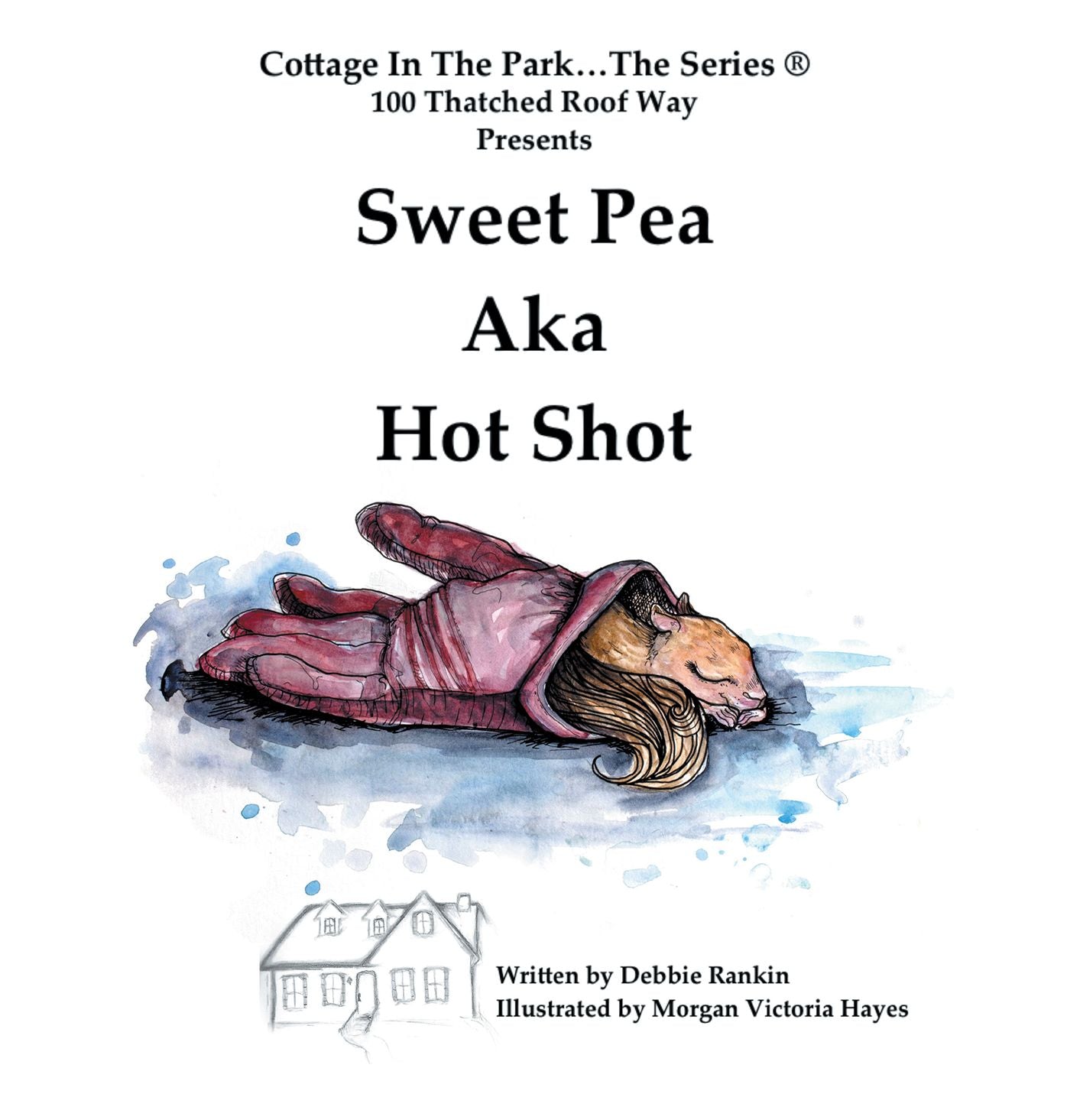 Sweet Pea AKA Hot Shot