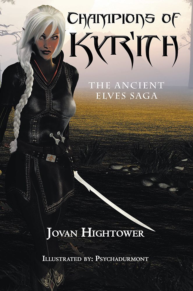 Champions of Kyr'ith: The Ancient Elves Saga