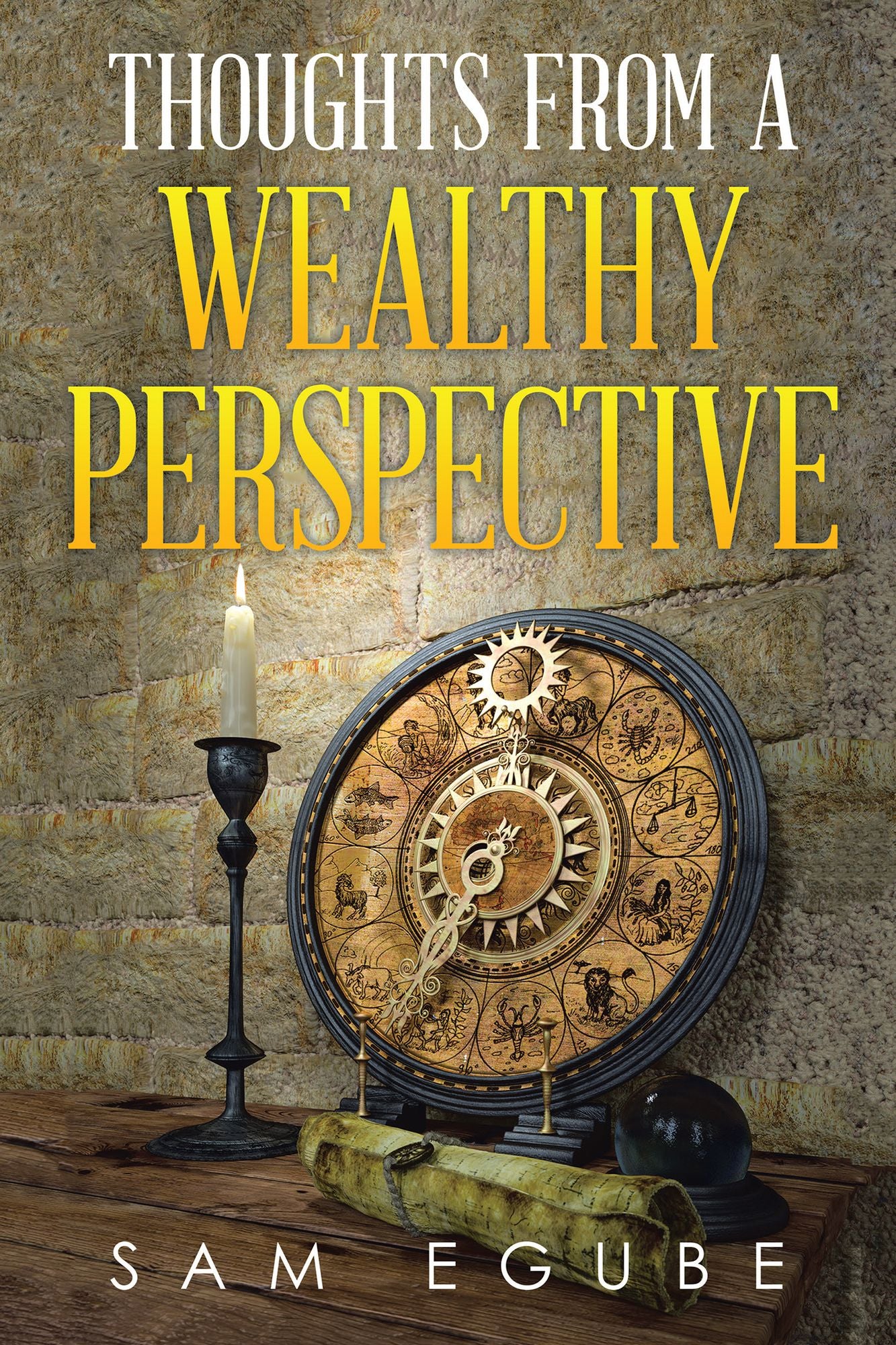 Thoughts from a Wealthy Perspective