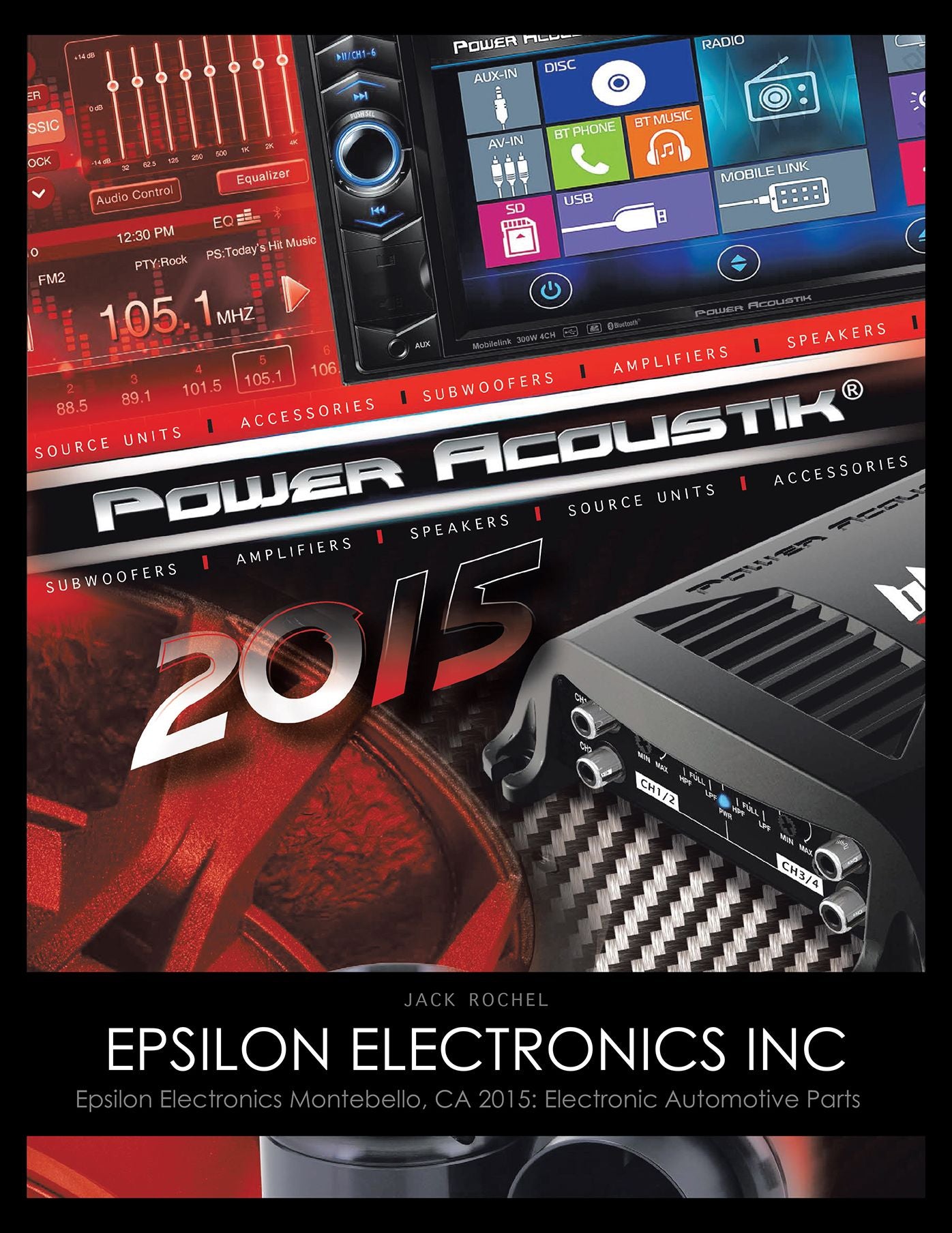 Epsilon Electronics Inc: Epsilon Electronics Montebello, CA 2015: Electronic Automotive Parts