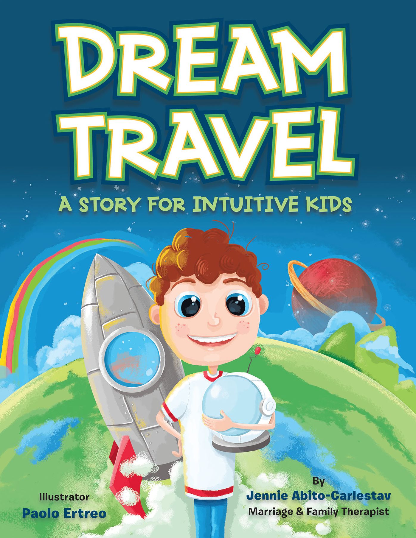 Dream Travel: A Story for Intuitive Kids (PagePerfect NOOK Book)