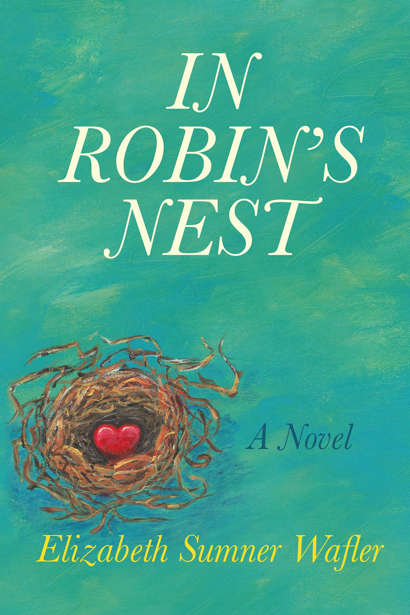 IN ROBIN'S NEST