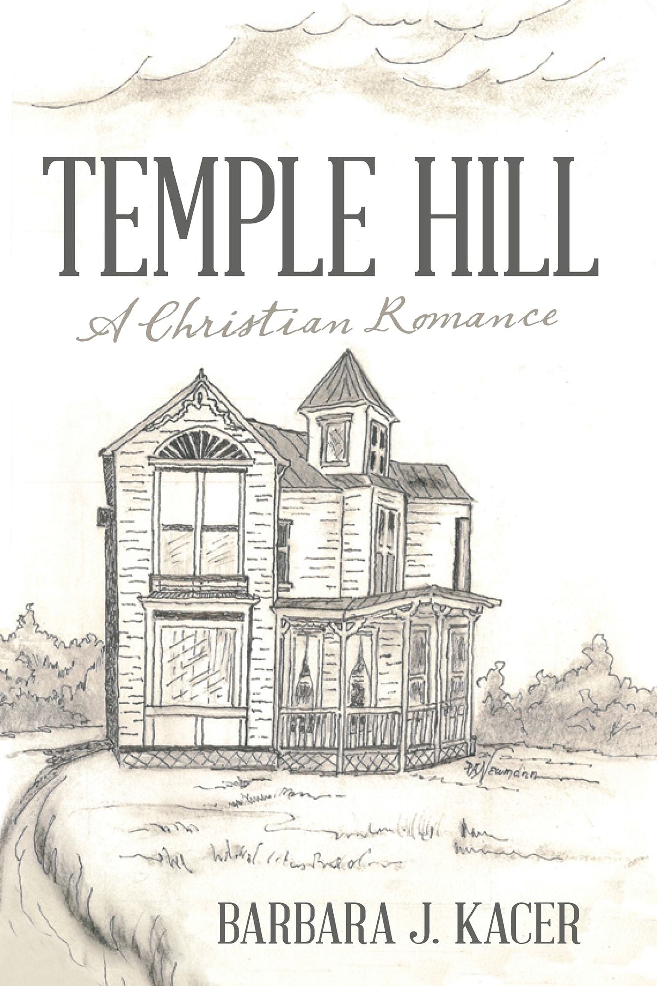 Temple Hill: A Christian Romance