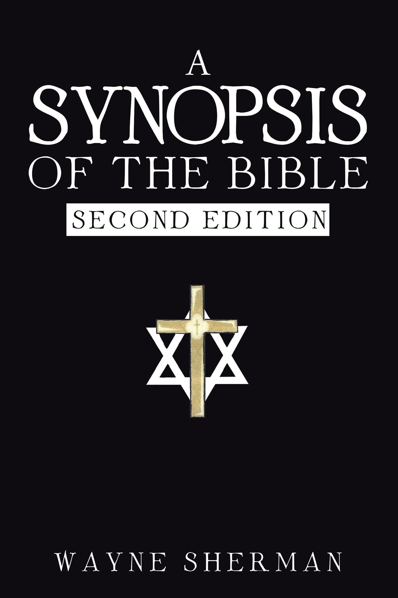 A SYNOPSIS of the BIBLE