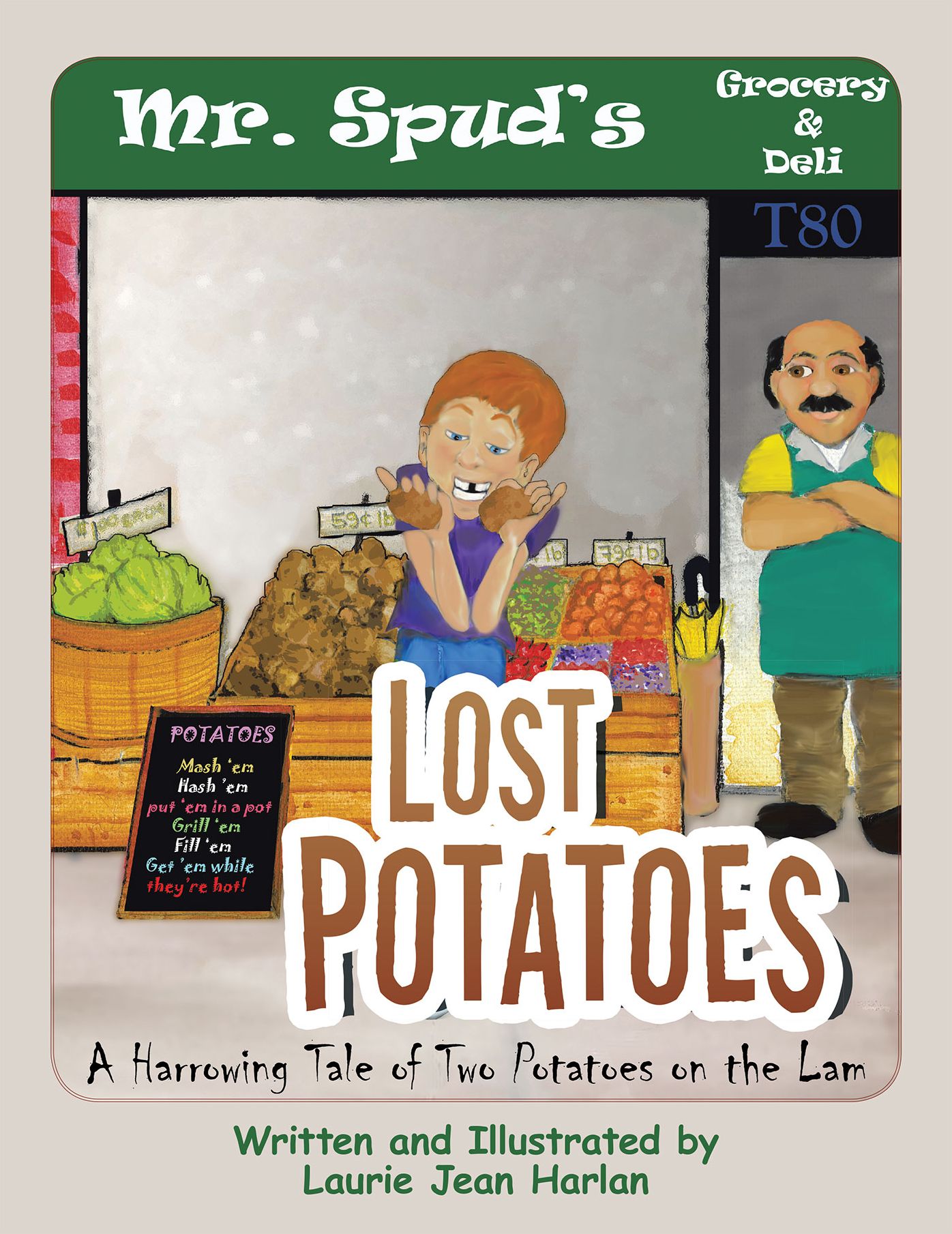 Lost Potatoes: A Harrowing Tale of Two Potatoes on the Lam (PagePerfect NOOK Book)