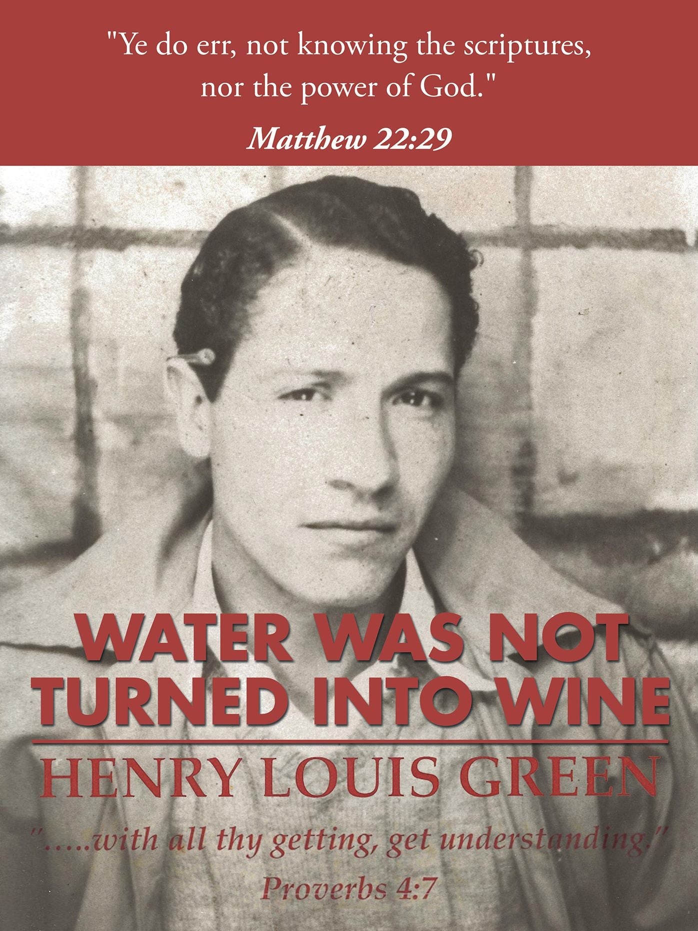 Water Was Not Turned into Wine