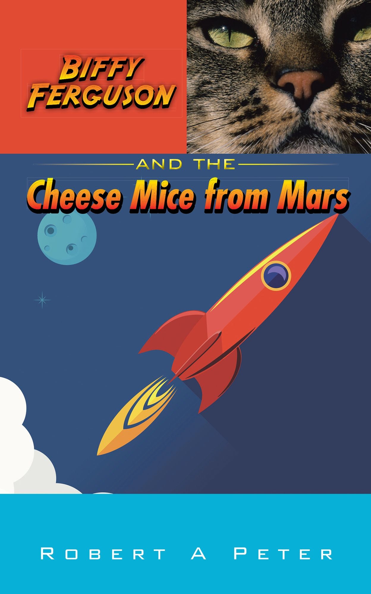 Biffy Ferguson and the Cheese Mice from Mars