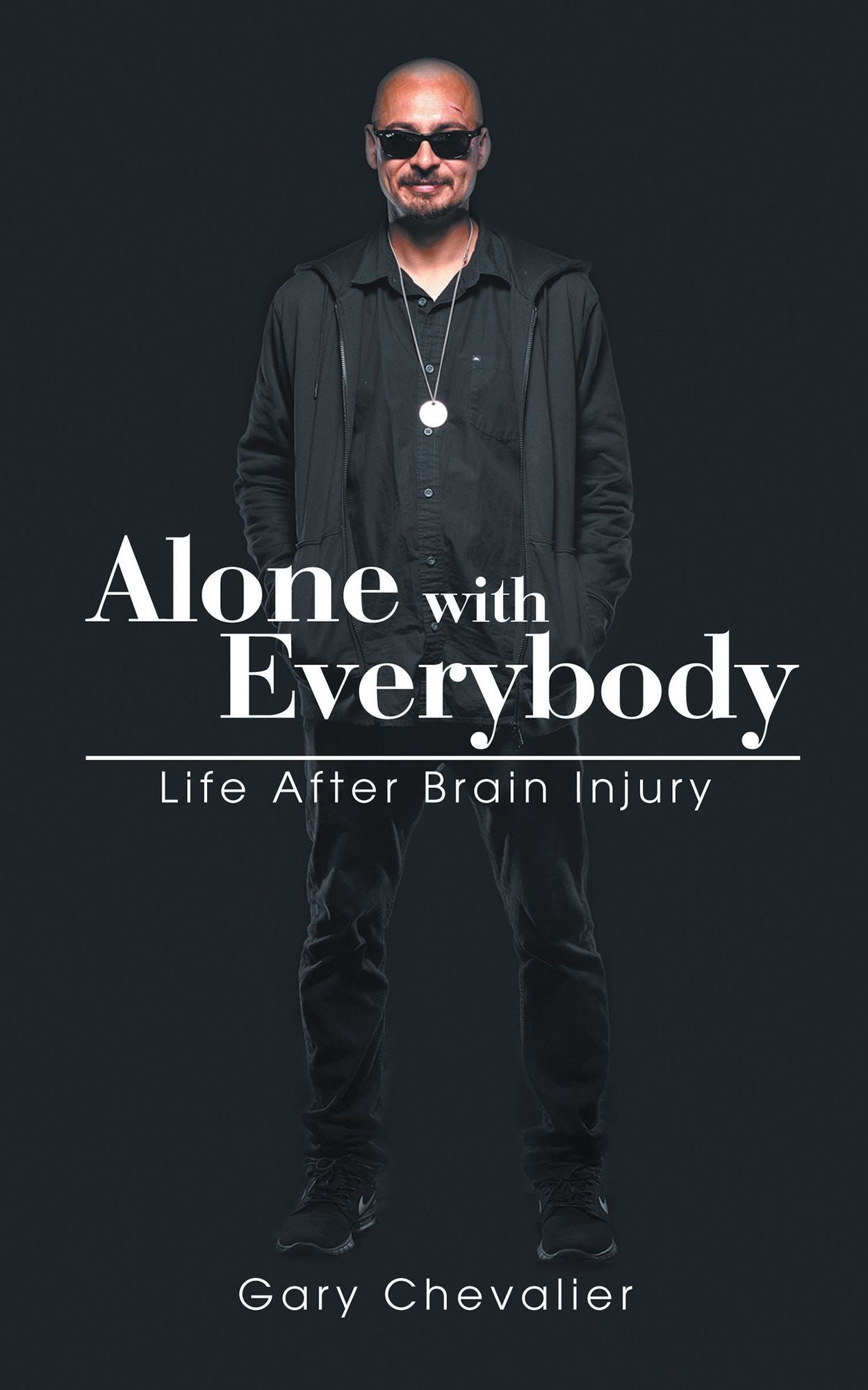 Alone with Everybody: Life After Brain Injury