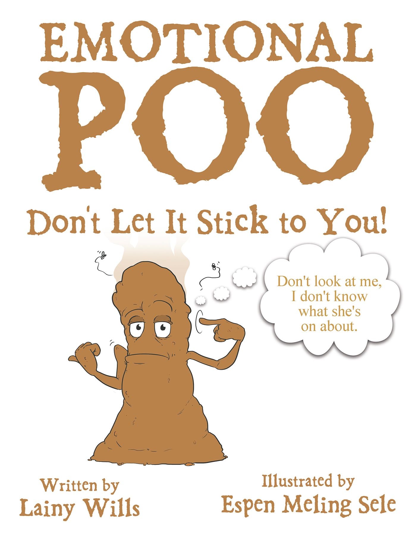 Emotional Poo: Don't Let It Stick to You!