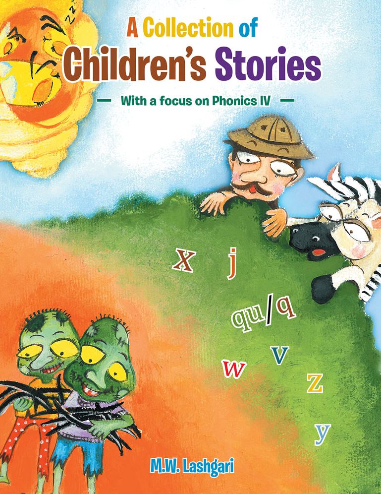A Collection of Children'S Stories: With a Focus on Phonics Iv