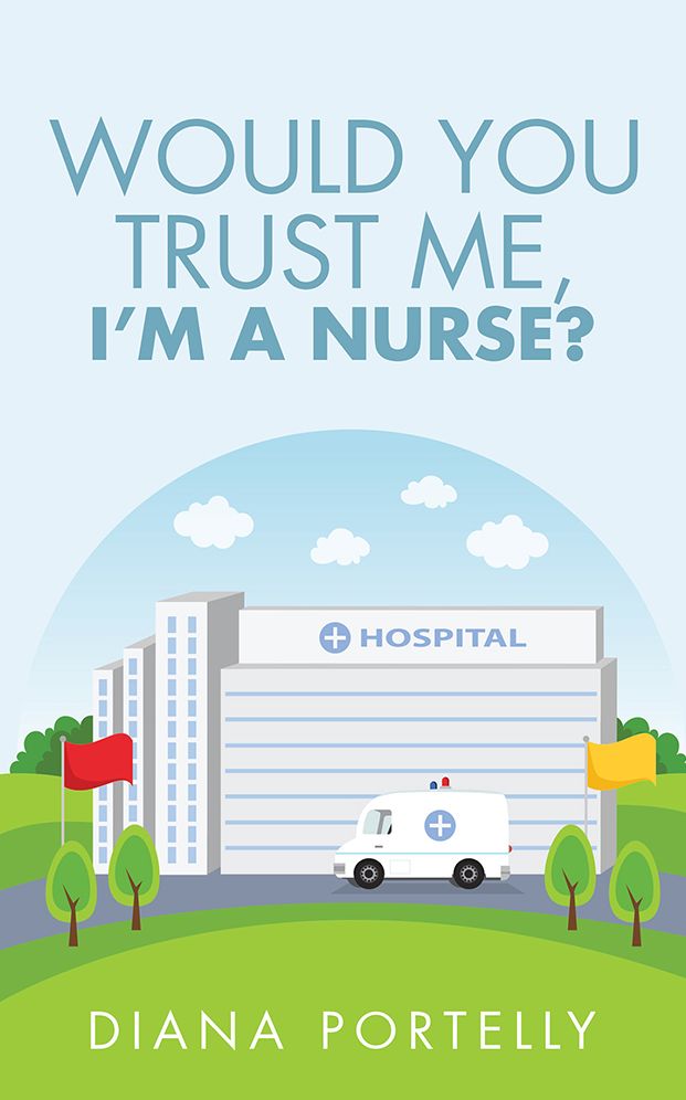 Would You Trust Me, I'm a Nurse?