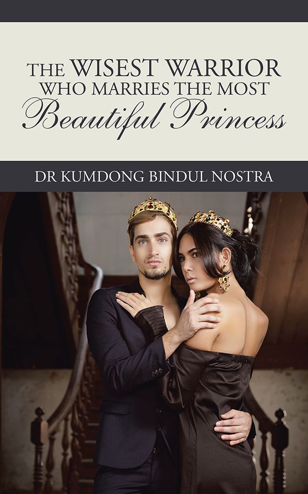 The Wisest Warrior Who Marries The Most Beautiful Princess