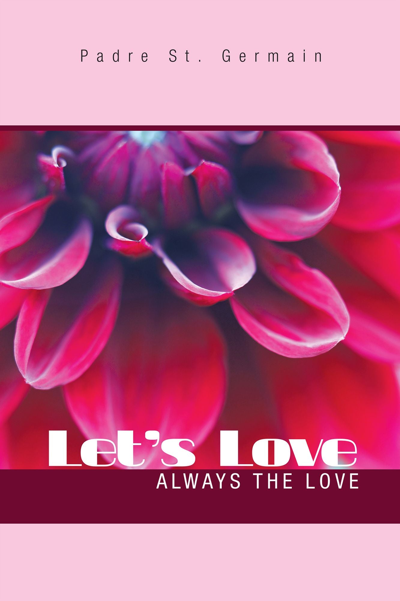 Let's Love: Always the Love