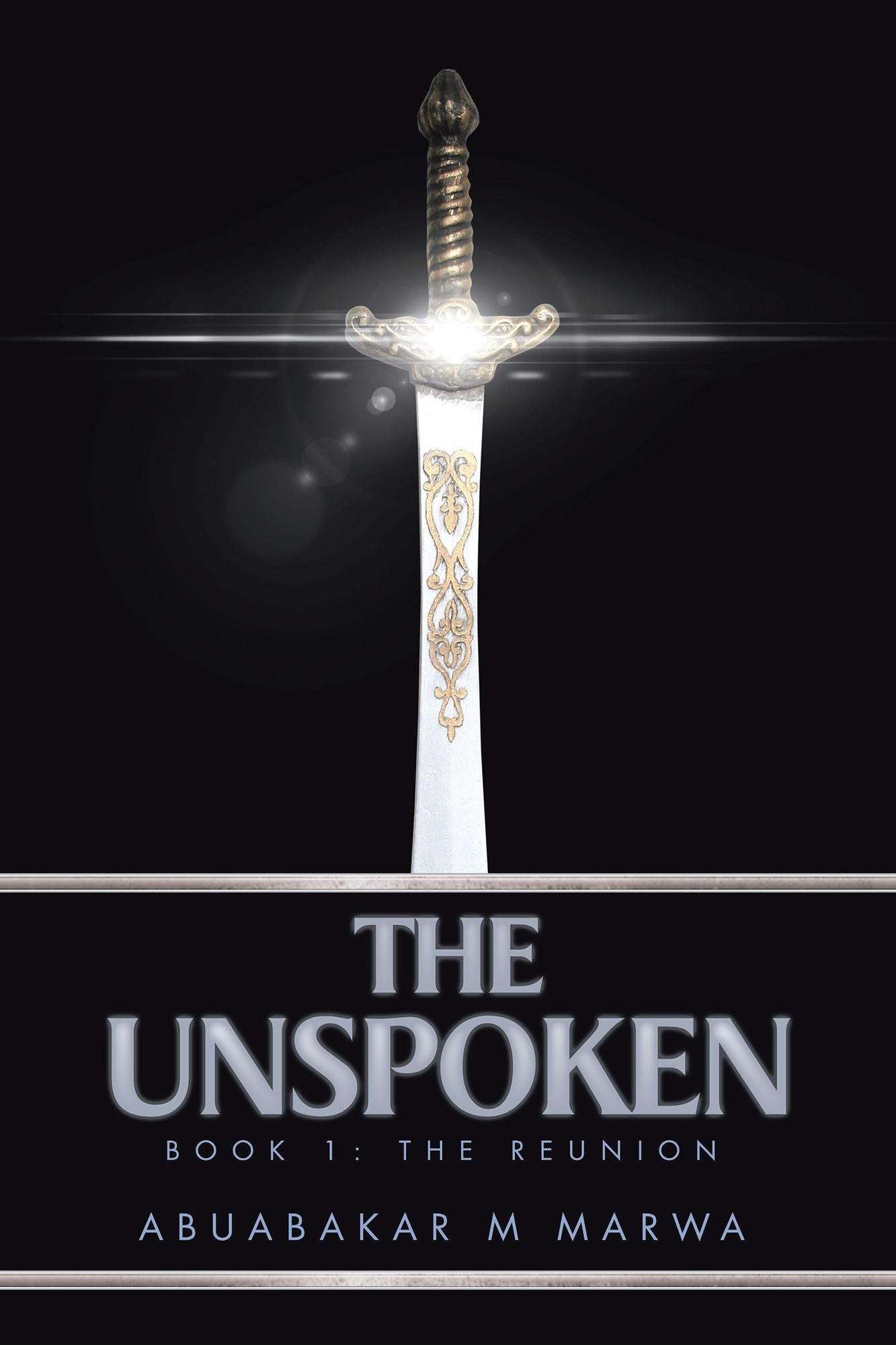 The Unspoken: Book 1: The Reunion
