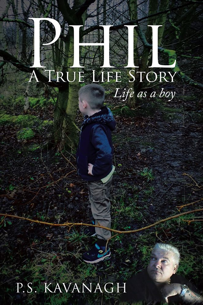 Phil A True Life Story: LIFE AS A BOY