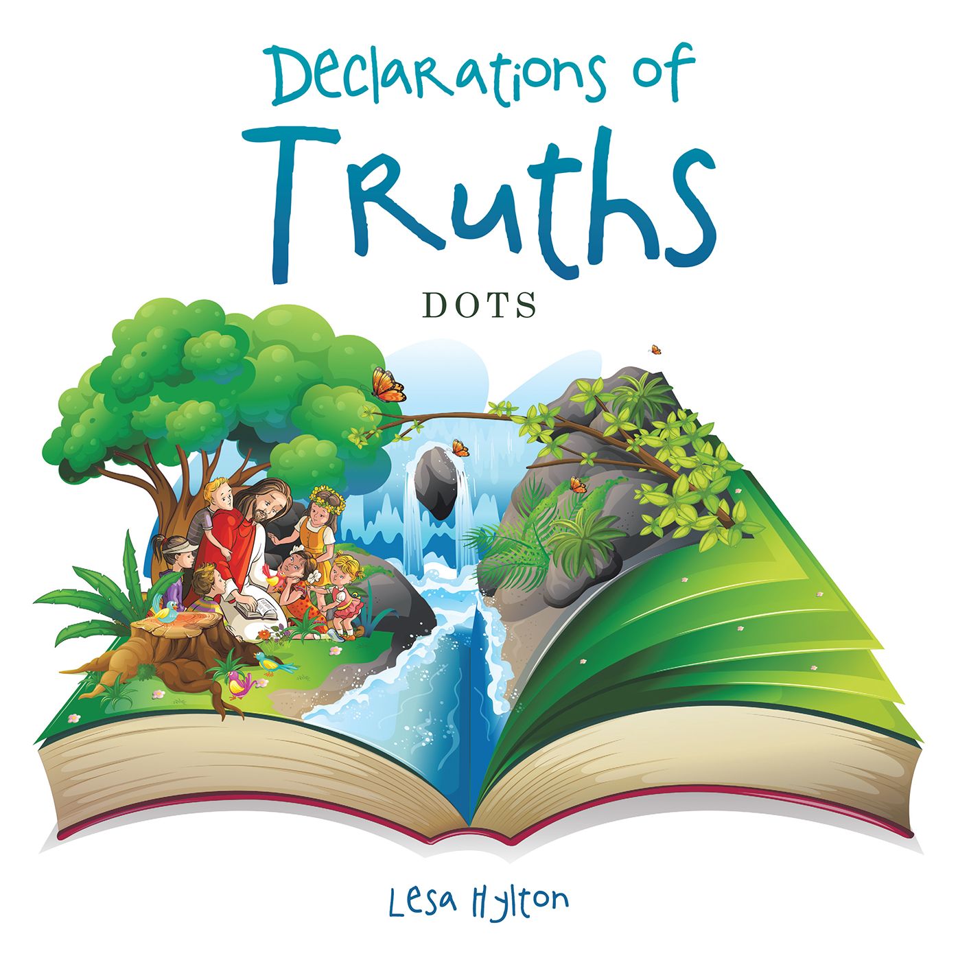 Declaration of Truths: DOTS