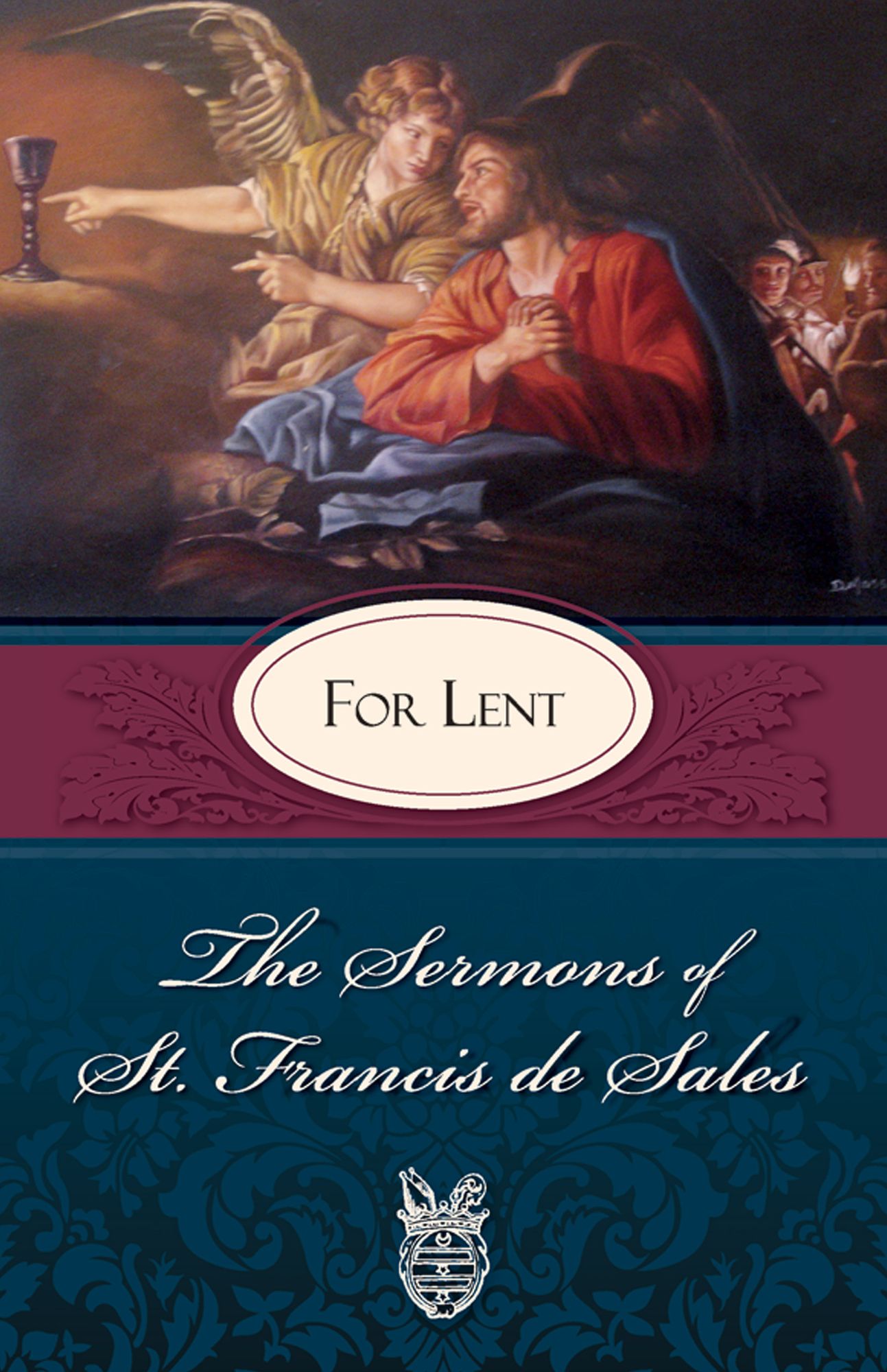 The Sermons of St. Francis De Sales: On Our Lady (volume II)